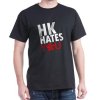 hong_kong_hates_you_tshirt.jpg