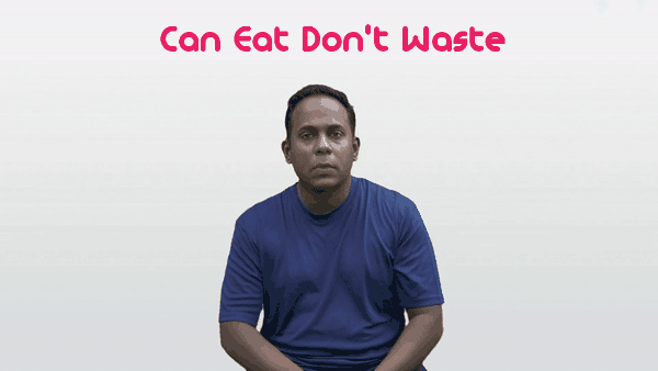 Can Eat Don't Waste.gif