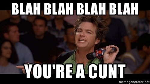 sbf blah-blah-blah-blah-youre-a-cunt.jpg