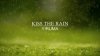 kiss the rain.jpeg